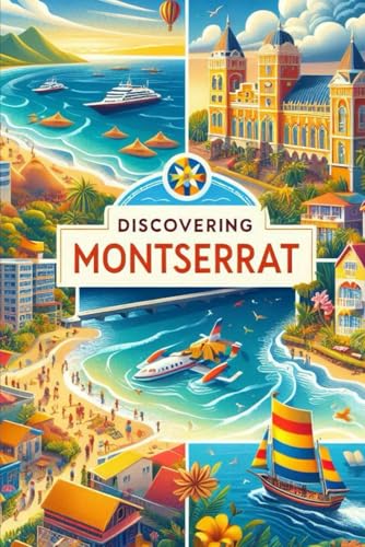 Discovering Montserrat (Discovering the world) von Independently published