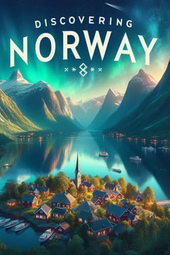 Discovering Norway (Discovering the world) von Independently published