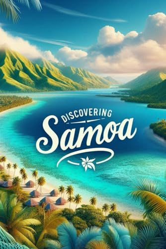 Discovering Samoa (Discovering the world) von Independently published