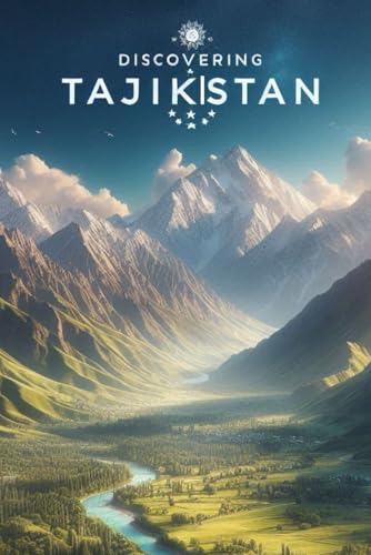 Discovering Tajikistan (Discovering the world) von Independently published
