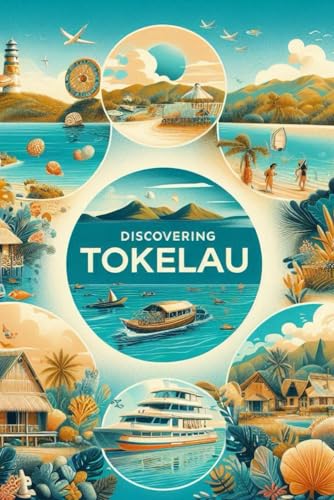 Discovering Tokelau (Discovering the world) von Independently published