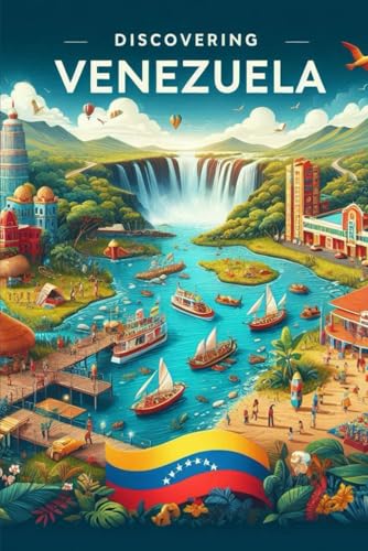 Discovering Venezuela (Discovering the world) von Independently published