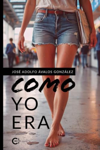Como yo era Como yo era von Caligrama
