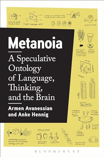 Metanoia: A Speculative Ontology of Language, Thinking, and the Brain