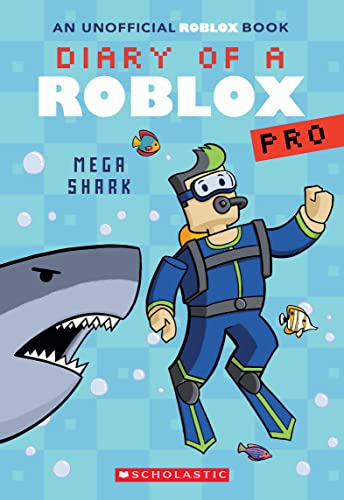 Mega Shark (Diary of a Roblox Pro, 6)