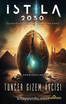 Istila 2030: Yilanogullari Ademogullarina Karsi