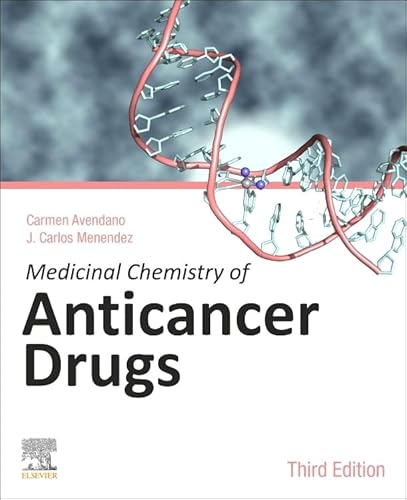 Medicinal Chemistry of Anticancer Drugs von Elsevier Science