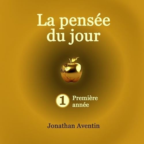 La pensée du jour. 1ère année. La pensée du jour. 1ère année. von THEBOOKEDITION