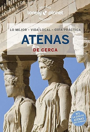 Atenas de cerca 5 (Guías De cerca Lonely Planet) von Geoplaneta