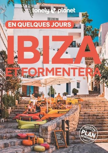 Ibiza et Formentera En quelques jours 5ed Ibiza et Formentera En quelques jours 5ed von LONELY PLANET