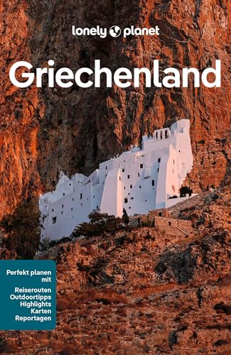 LONELY PLANET Reiseführer Griechenland: Eigene Wege gehen und Einzigartiges erleben. LONELY PLANET Reiseführer Griechenland: Eigene Wege gehen und Einzigartiges erleben.
