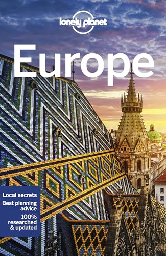 Lonely Planet Europe: Perfect for exploring top sights and taking roads less travelled (Travel Guide)