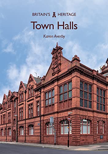 Town Halls (Britain's Heritage)
