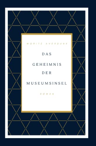 Das Geheimnis der Museumsinsel