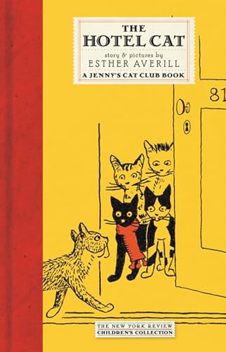 The Hotel Cat: A Jenny's Cat Club Book The Hotel Cat: A Jenny's Cat Club Book von NYR Children's Collection