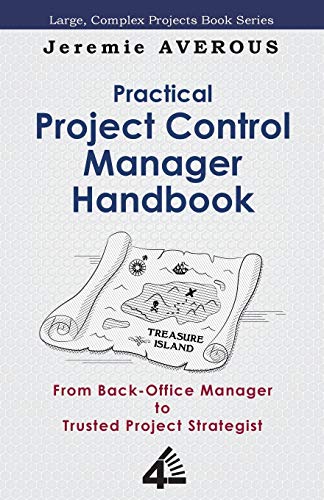 Practical Project Control Manager Handbook von Fourth Revolution Publishing