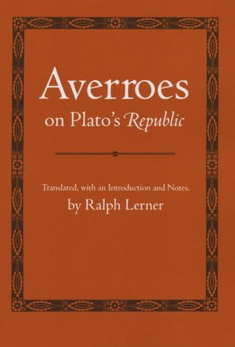 Averroes on Plato's "Republic" (Agora Editions) von Cornell University Press