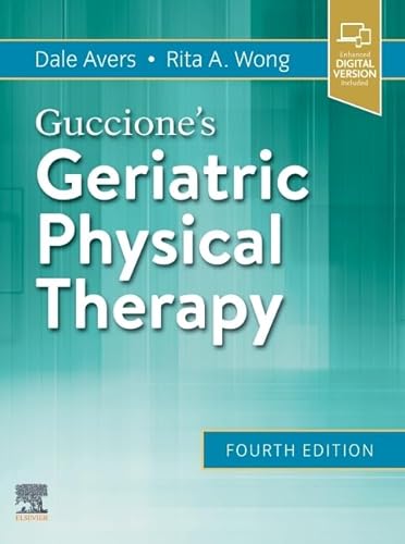 Guccione's Geriatric Physical Therapy von Mosby