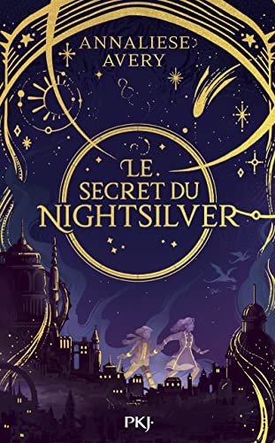 Le Secret du Nightsilver (1) von POCKET JEUNESSE