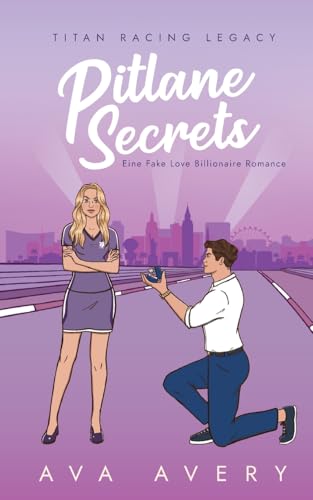 Pitlane Secrets: Eine Fake Love Billionaire Romance (Titan Racing Legacy) von BoD – Books on Demand