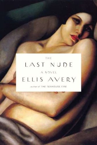 The Last Nude: A Novel