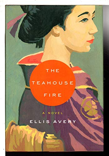 The Teahouse Fire