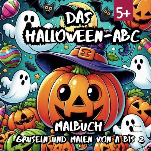 Das Halloween-ABC: Gruseln und Malen von A bis Z: Ein Lern- und Malbuch für Kinder ab 5 Jahren von Independently published