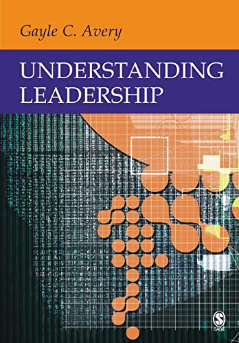 Understanding Leadership: Paradigms and Cases von Sage Publications