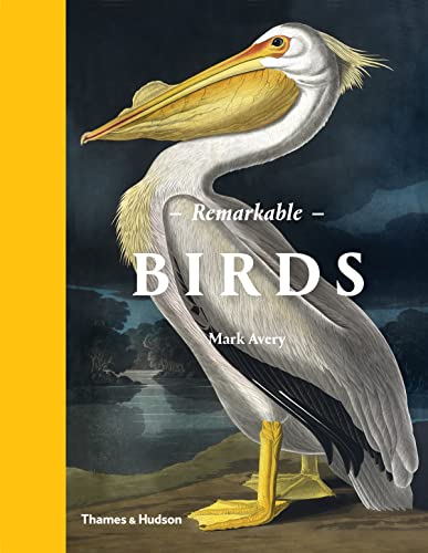 Remarkable Birds von Thames & Hudson