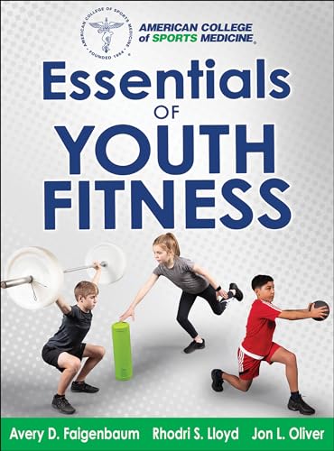 Essentials of Youth Fitness von Human Kinetics Publishers