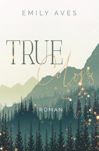 True Colors: DE (Farbharmonien) von tolino media GmbH & Co. KG