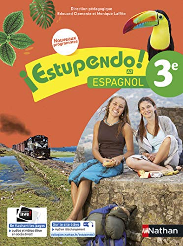 Estupendo Espagnol 3ème 2017 - Manuel de l'élève: Livre de l'élève