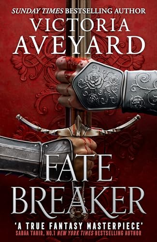 Fate Breaker: The epic conclusion to the Realm Breaker series from the author of global sensation Red Queen