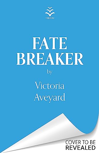 Fate Breaker: The epic conclusion to the Realm Breaker series from the author of global sensation Red Queen