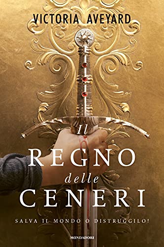 Il Regno delle ceneri (Fantastica) von Mondadori