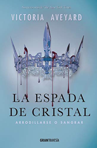 La espada de cristal. Arrodillarse o sangrar (La reina Roja)