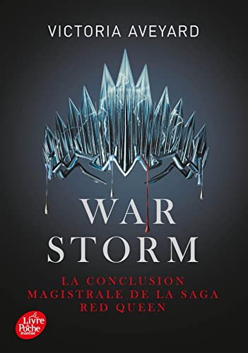 Red Queen - Tome 4 - Warm Storm