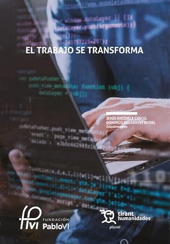 El trabajo se transforma (Plural) von Tirant Humanidades