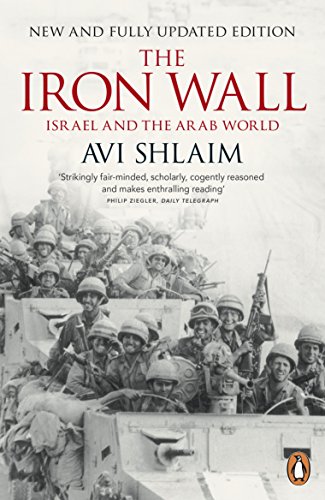The Iron Wall: Israel and the Arab World von Penguin Books Ltd (UK)