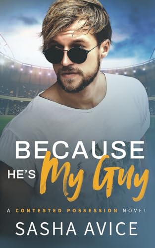 Because He's My Guy (Contested Possession) von Thorpe-Bowker Australia