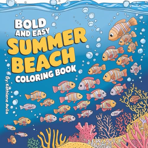 Bold and Easy Summer Beach Coloring Book: Relax and Unwind with the Beauty of Summer Beach von Independently published