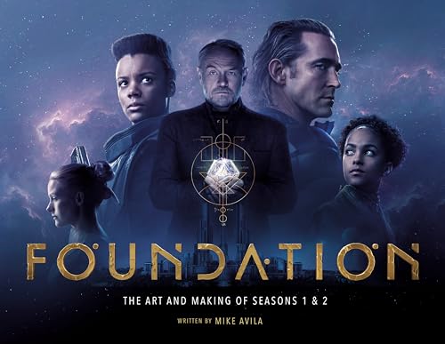 Foundation: The Art and Making of Seasons 1 & 2 von Titan Books