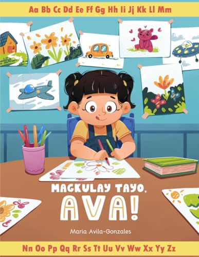 Magkulay Tayo, Ava!: Let's color! (Adventures with Ava!) von Independently published