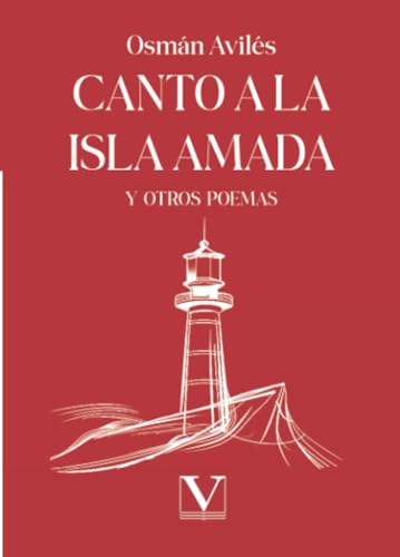 Canto a la isla amada (Biblioteca Cubana, Band 1) von Editorial Verbum