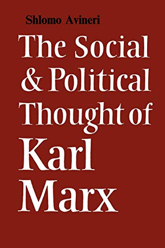 Social Political Thought Karl Marx (Cambridge Studies in the History and Theory of Politics) von Cambridge University Press