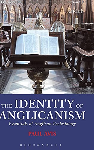 The Identity of Anglicanism: Essentials of Anglican Ecclesiology von Continnuum-3PL