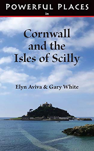 Powerful Places in Cornwall and the Isles of Scilly von Ingramcontent