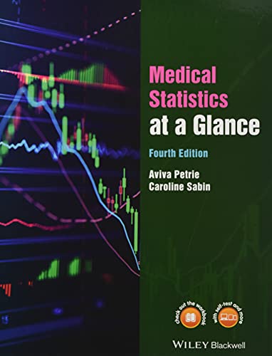 Medical Statistics at a Glance von Wiley-Blackwell