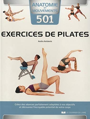 501 exercices de pilates 501 exercices de pilates von COURRIER LIVRE