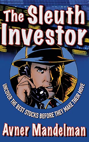 The Sleuth Investor: Uncover the Best Stocks Before They Make Their Move von McGraw-Hill Education